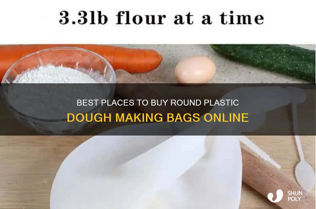 where to purchase round plastic dough making bag