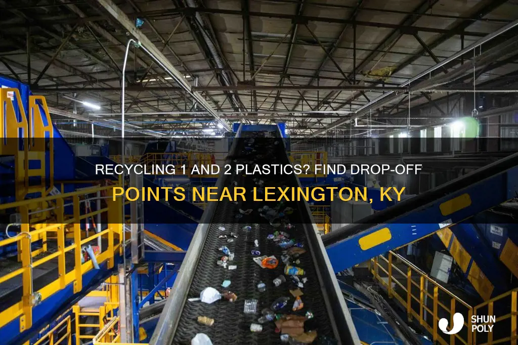 where to recycle 1 and 2 plastics near lexington ky