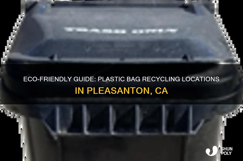 where to recycle plastic bags in pleasanton ca