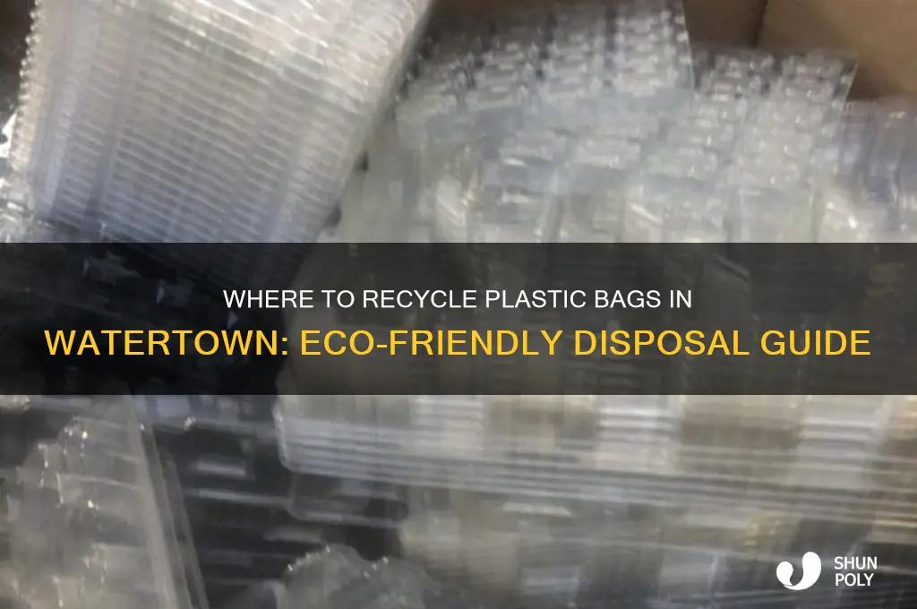 where to recycle plastic bags watertown