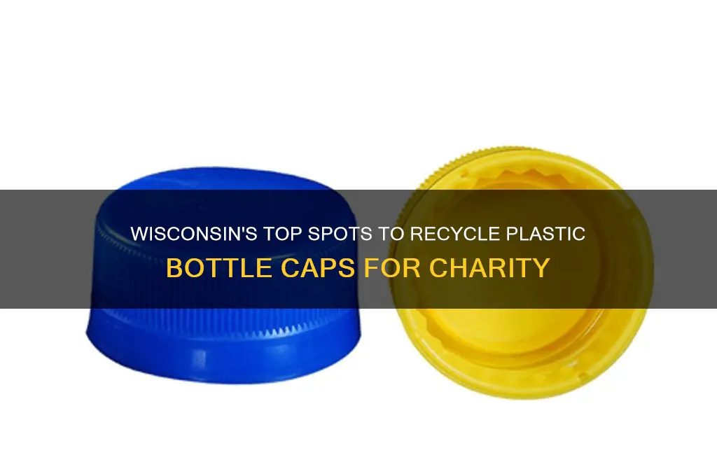 where to recycle plastic bottle caps for charity in wisconsin
