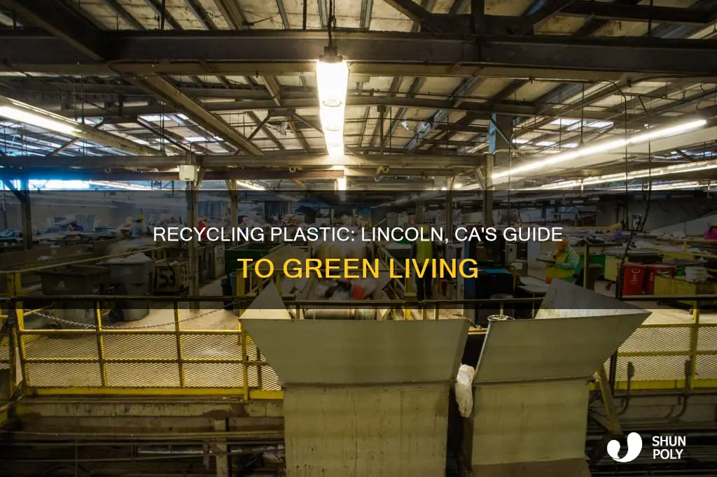 where to recycle plastic in lincoln ca