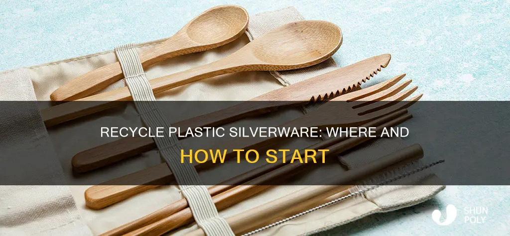 where to recycle plastic silverware