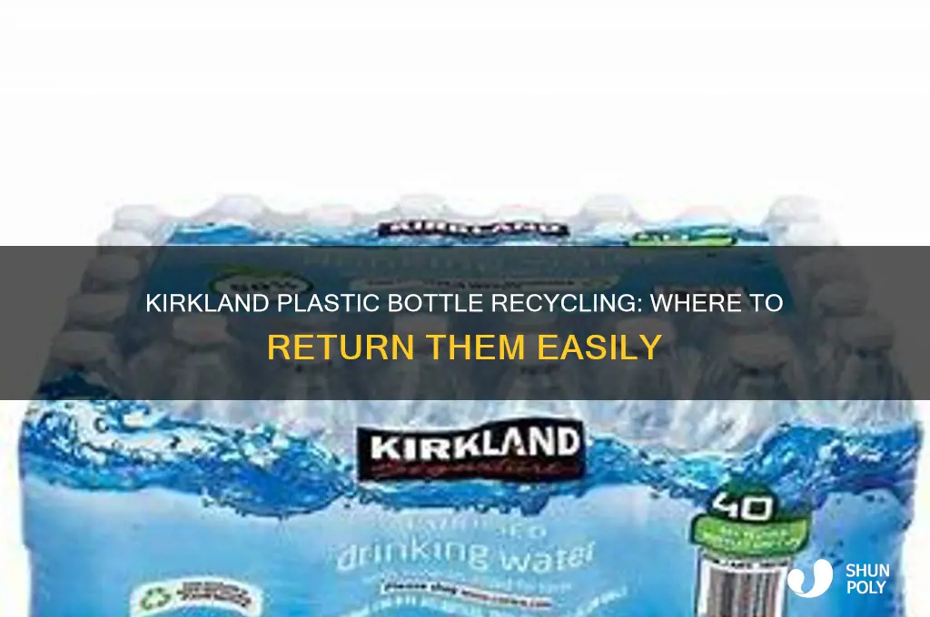 where to return kirkland plastic bottles