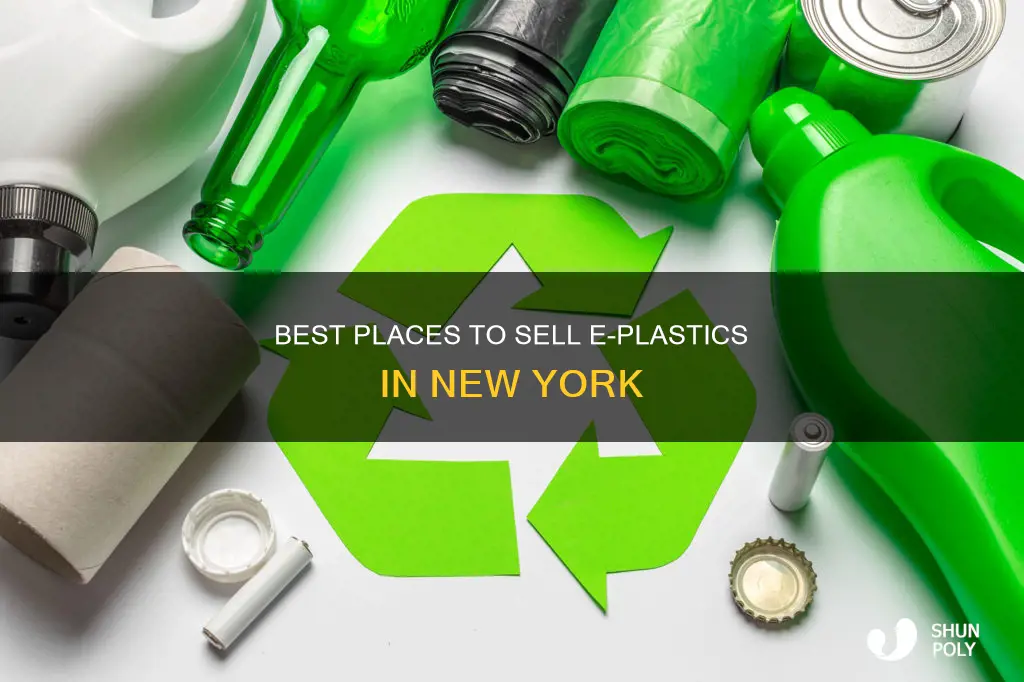 where to sell e-plastic ny