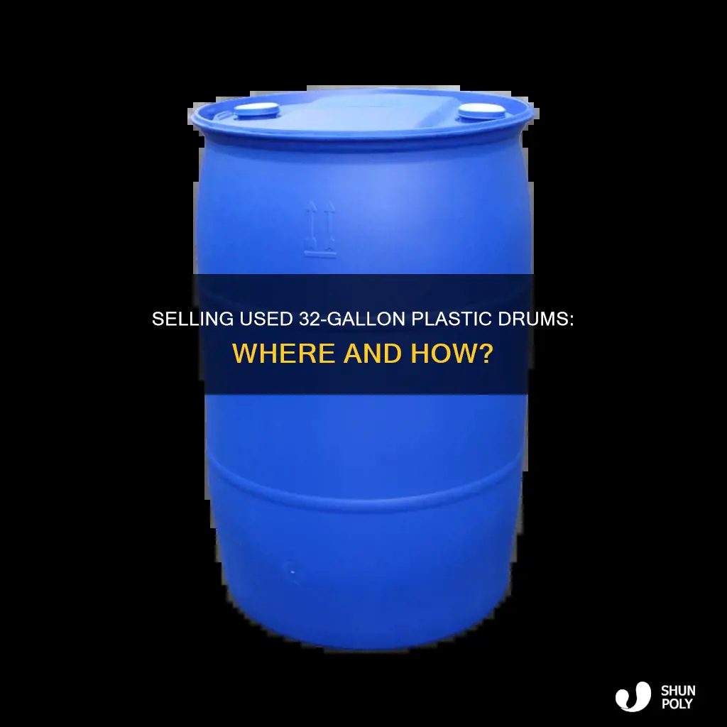where to sell of 32gallon plastic drums