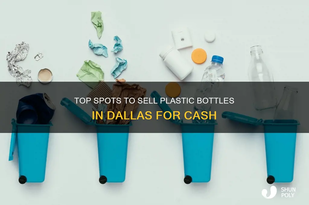 where to sell plastic bottles in dallas