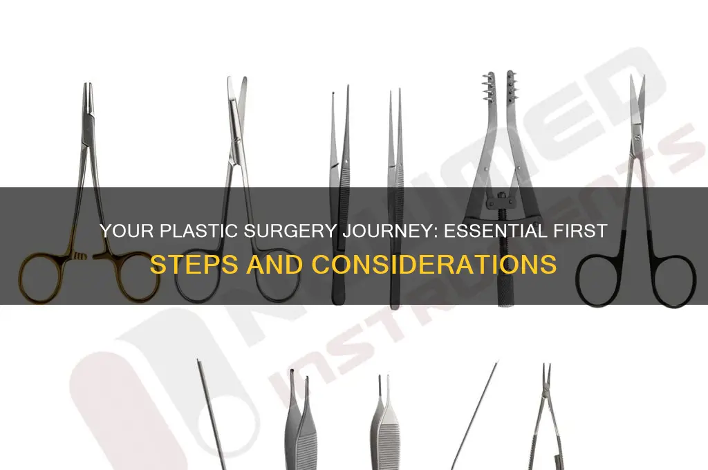 where to start with plastic surgery