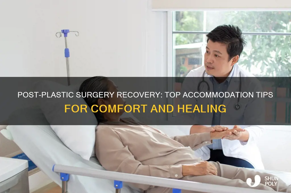 where to stay after plastic surgery