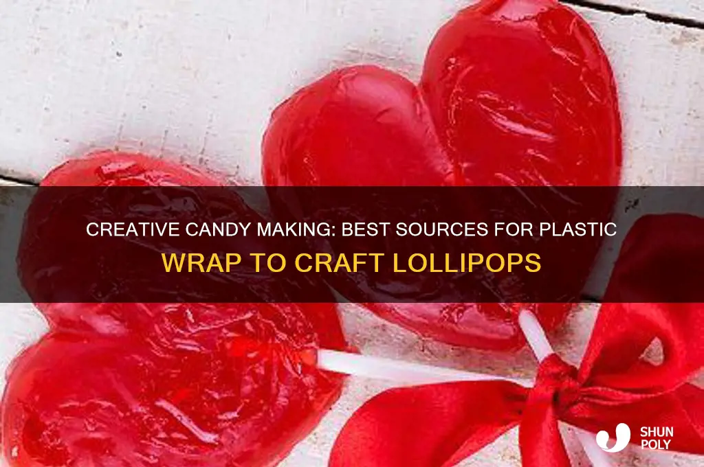 where toget plastic wrap to make lolipops