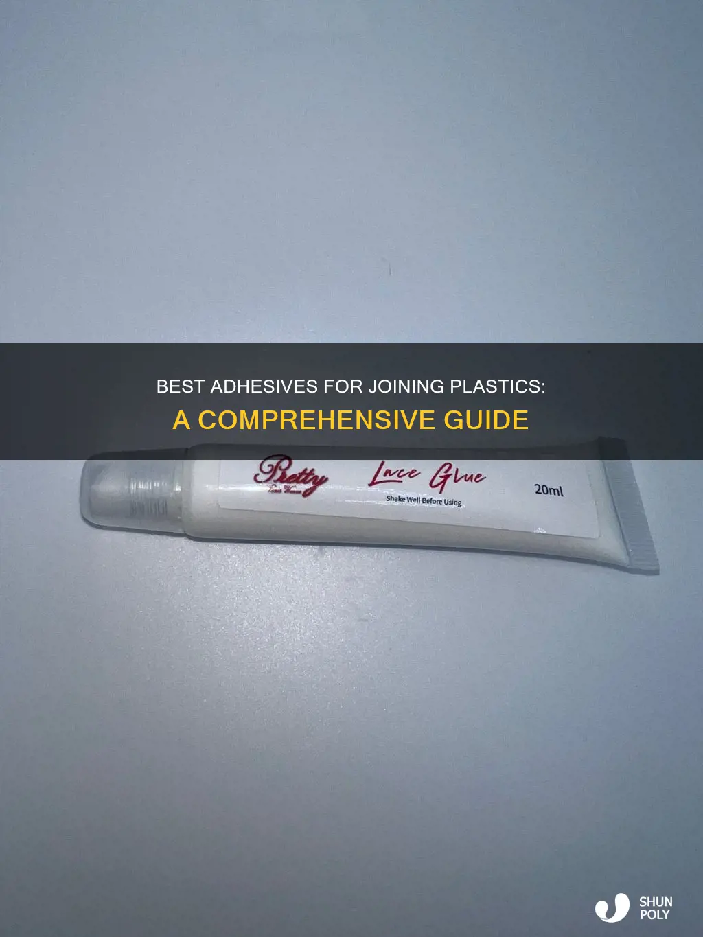 which adhesive is best for joining plastic