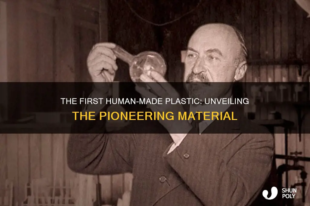 which among the following was first human made plastic