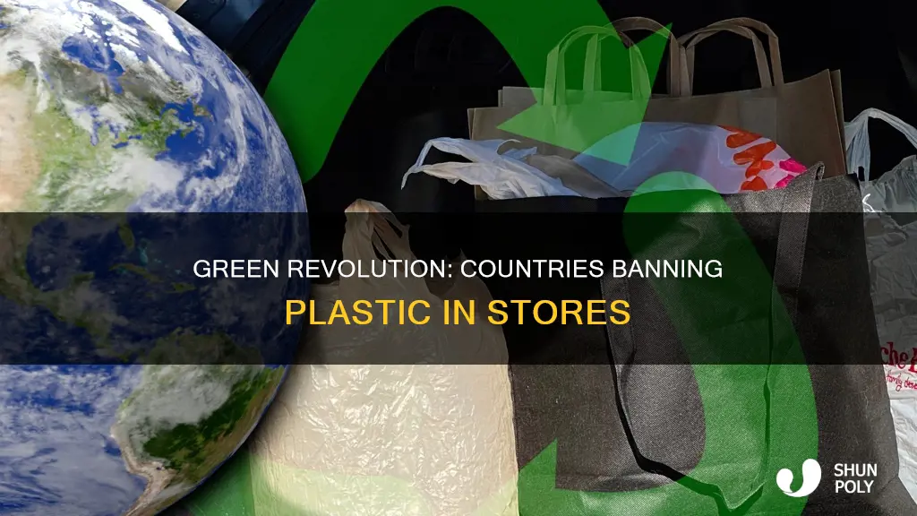 which countries have banned plastic in stores