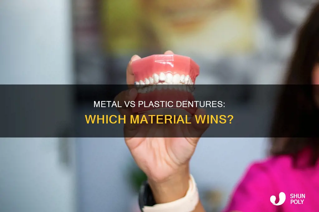which dentures are best metal or plastic
