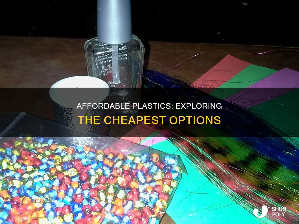 which is the least expensive plastic