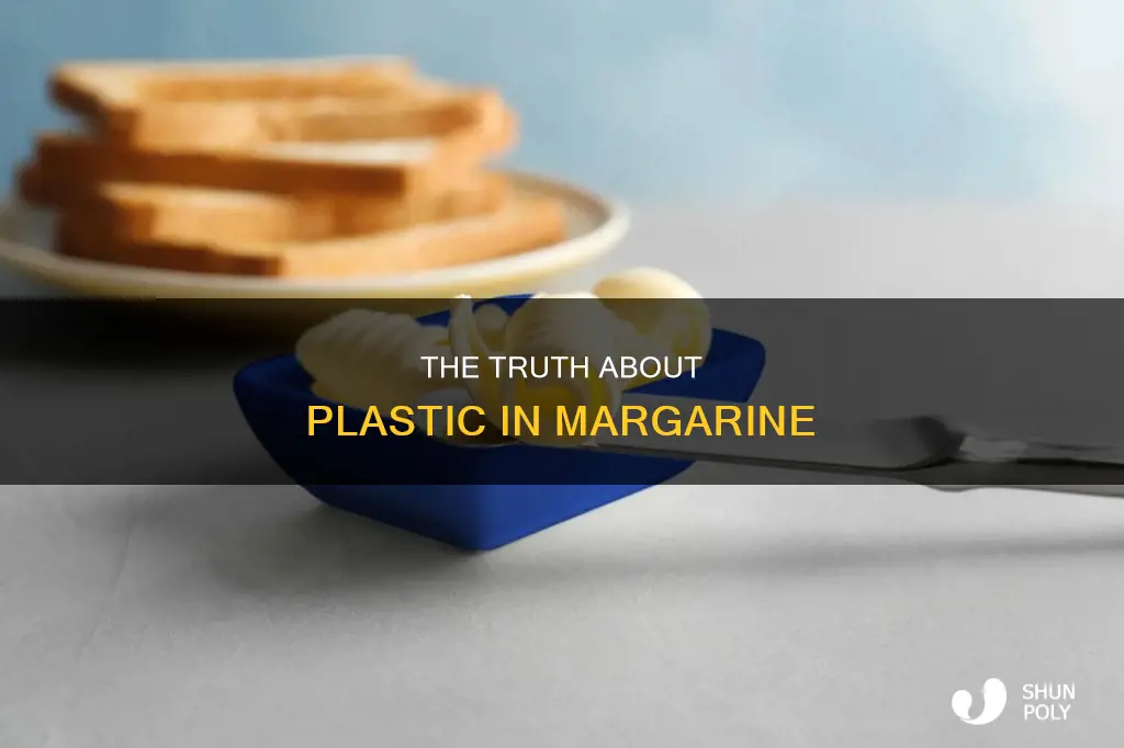 which margarine have plastic in them