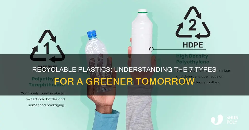 which of the 7 plastics are recyclable