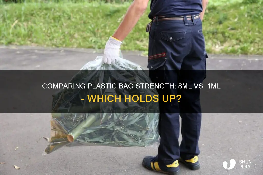 which plastic bag is stronger 8ml or 1ml
