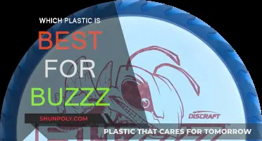 Best Plastics for Buzzz: A Guide to Choosing the Right One