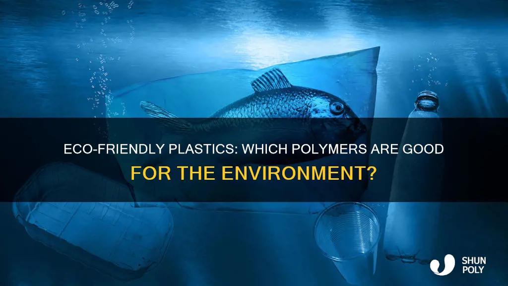 which plastic is good for environment