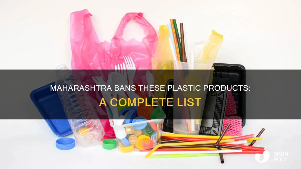 which plastic products are banned in maharashtra