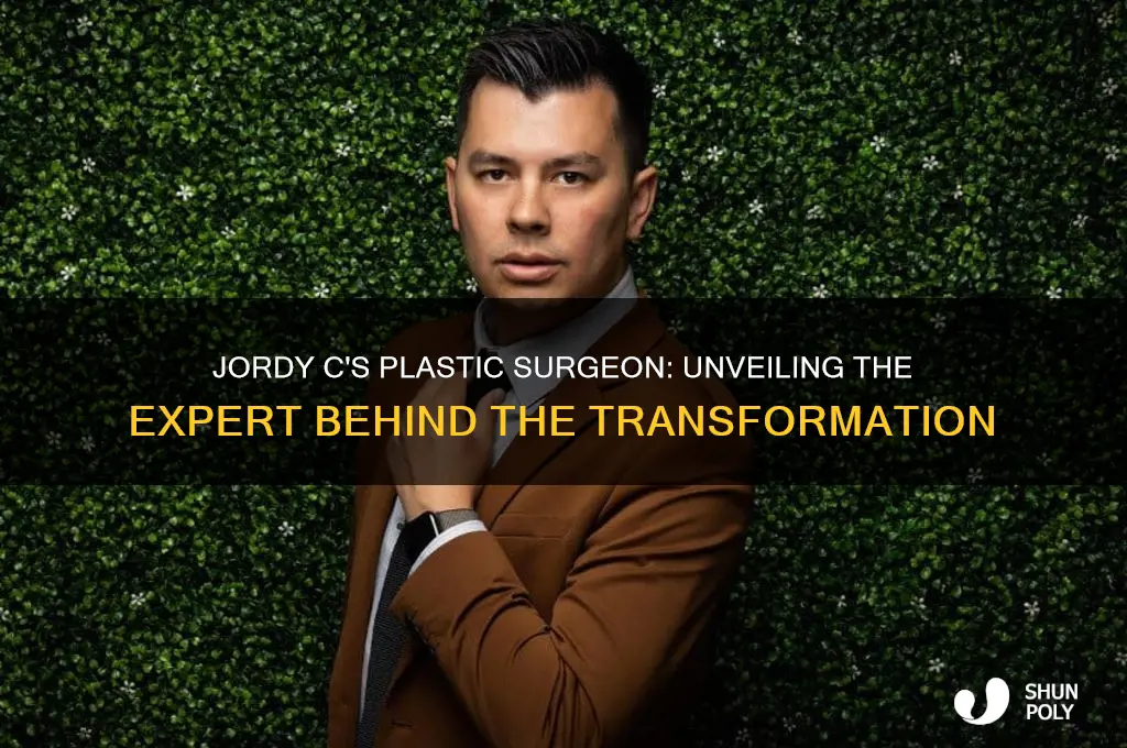 which plastic surgeon did jordy c
