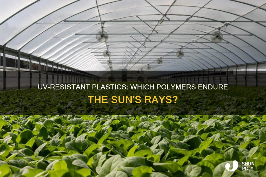 which plastics are most uv resistant