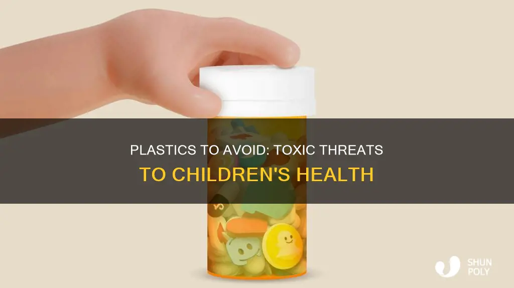 which plastics are worst for kids