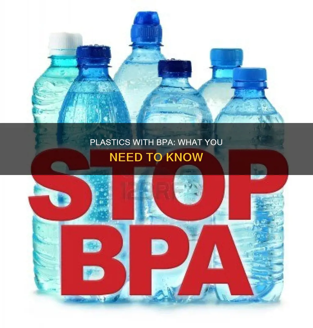 which plastics have bpa in them