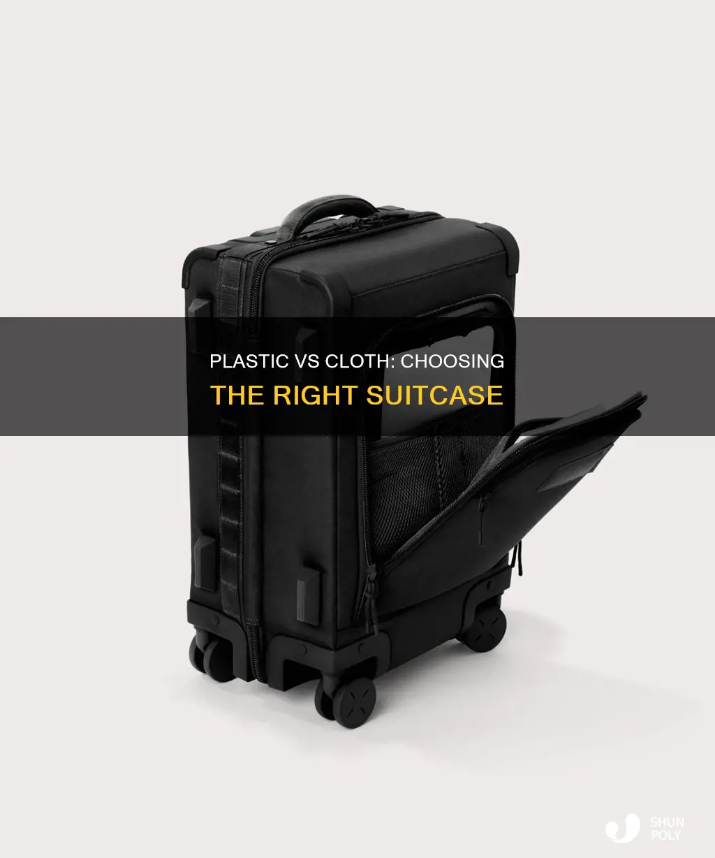 which suitcase is best plastic or cloth