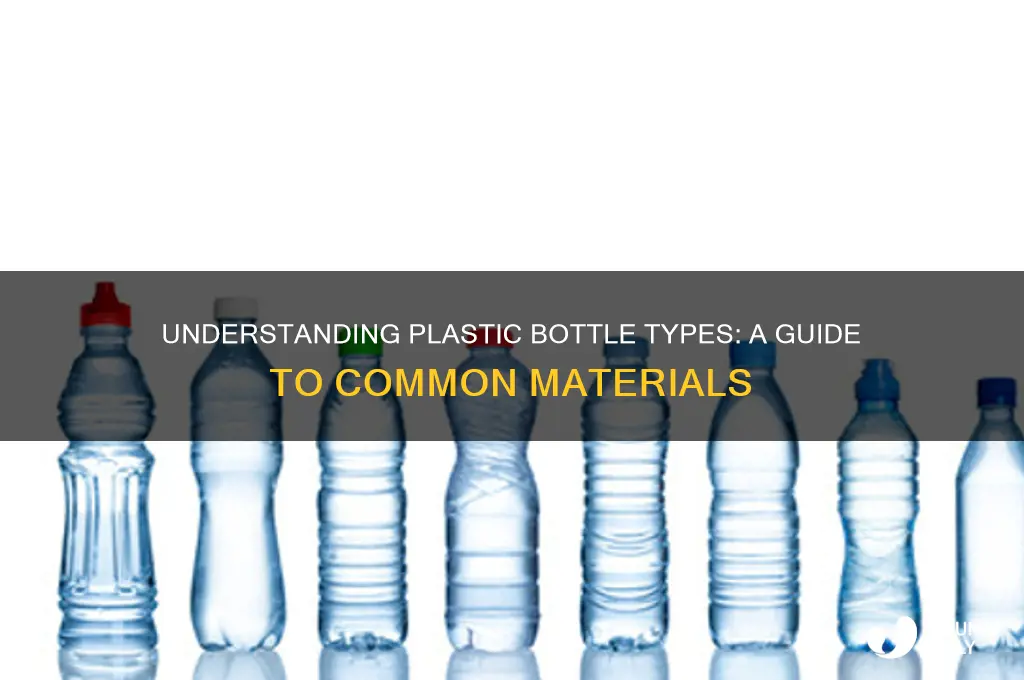 which type of plastic is the plastic bottles