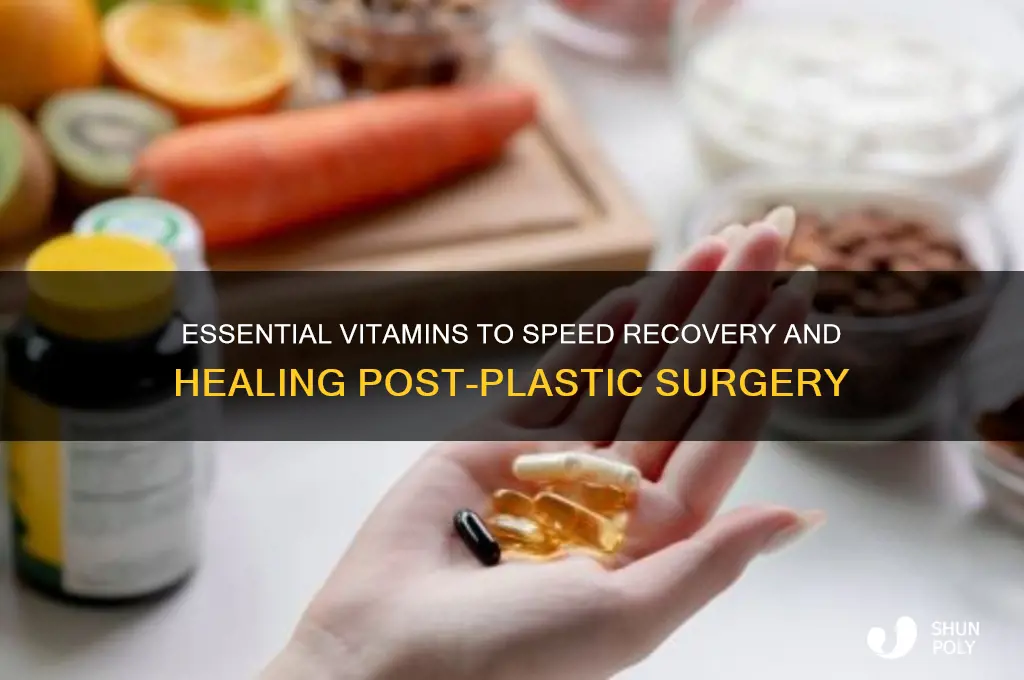 which vitamins are helpful after plastic surgery