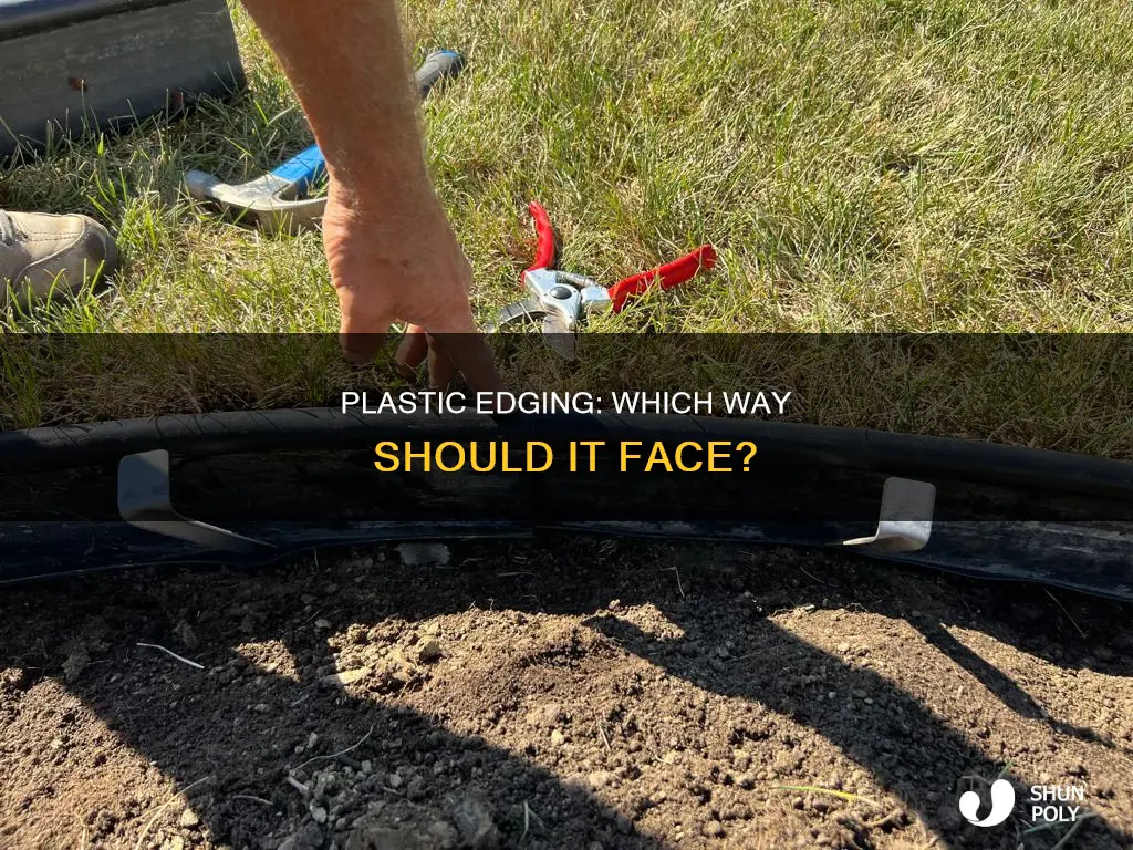 which way should plastic edging face