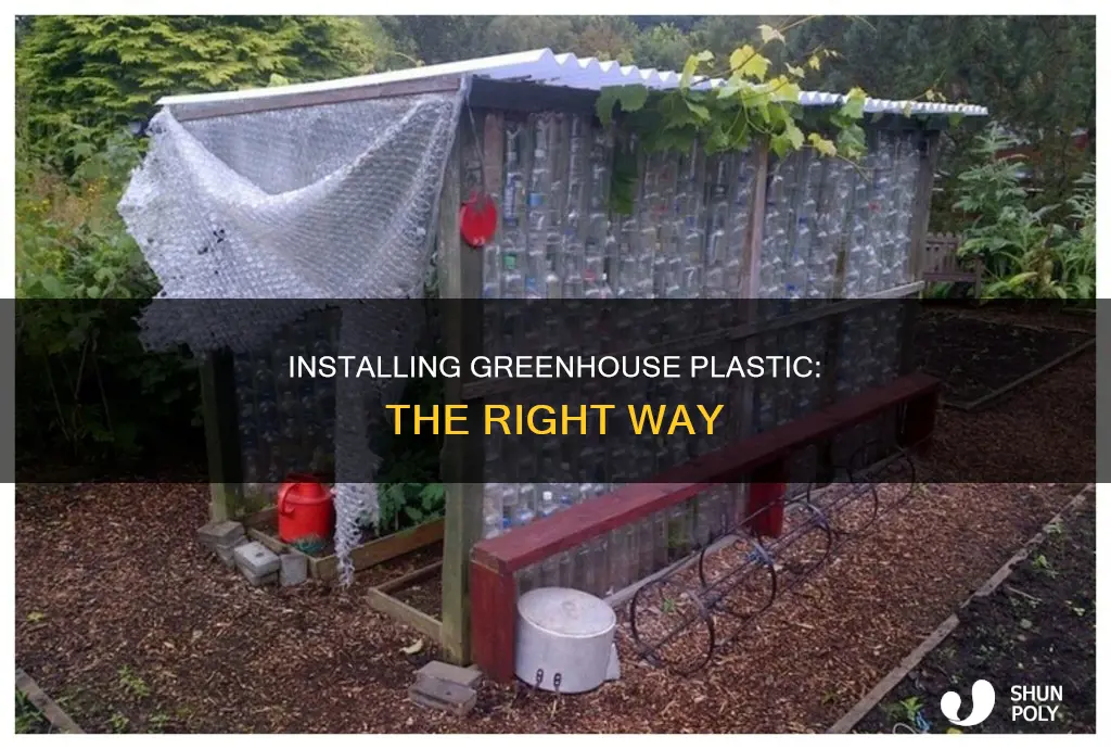 which way to install greenhouse plastic