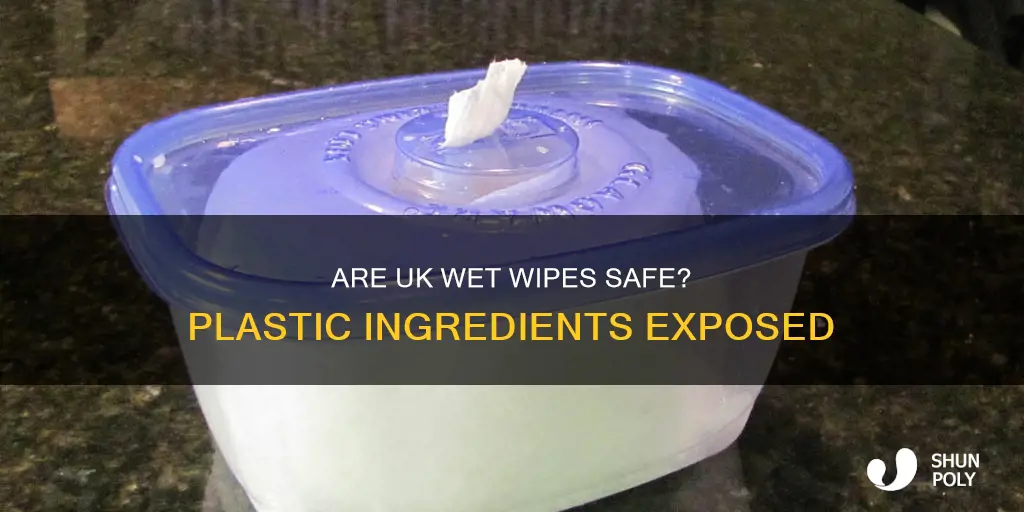 which wet wipes contain plastic uk