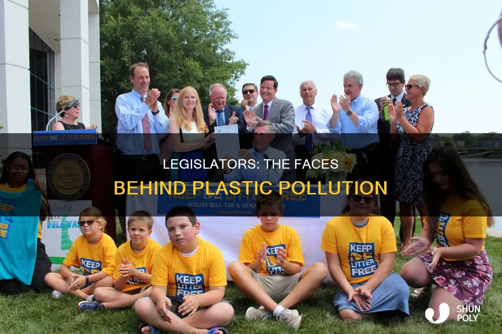 who are the legislators responsible for plastic