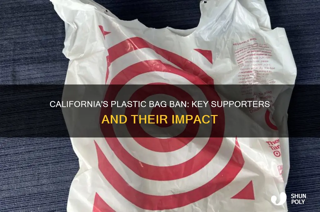 who backed the plastic bag ban in california
