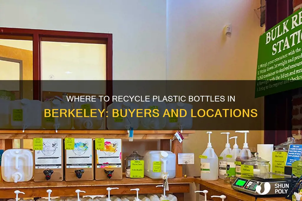 who buys my plastic bottles in berkeley