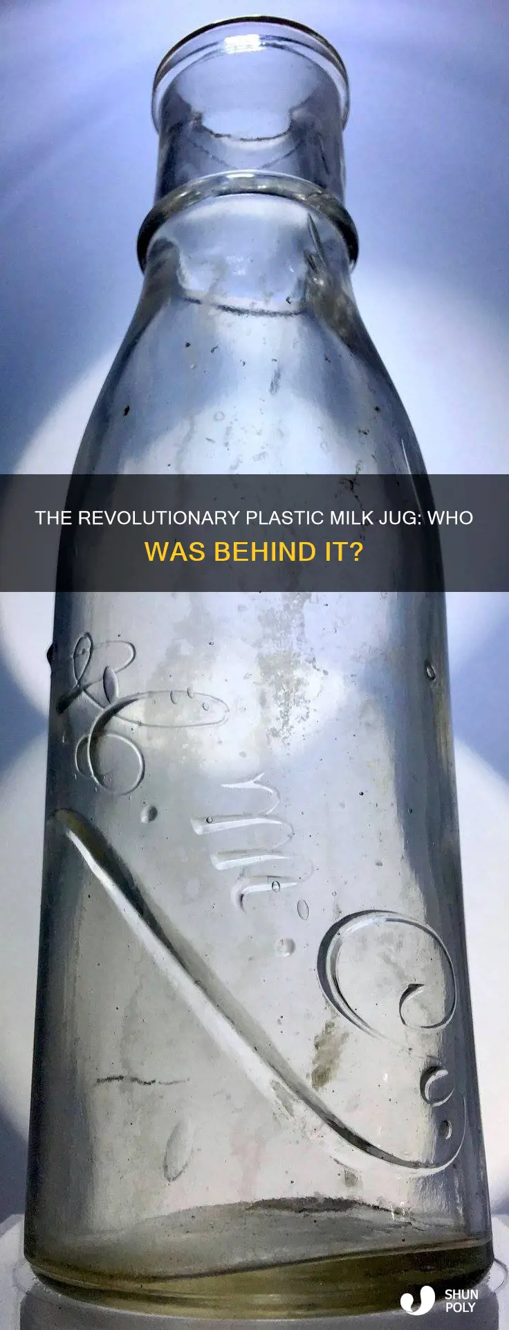 who created the plastic milk jug
