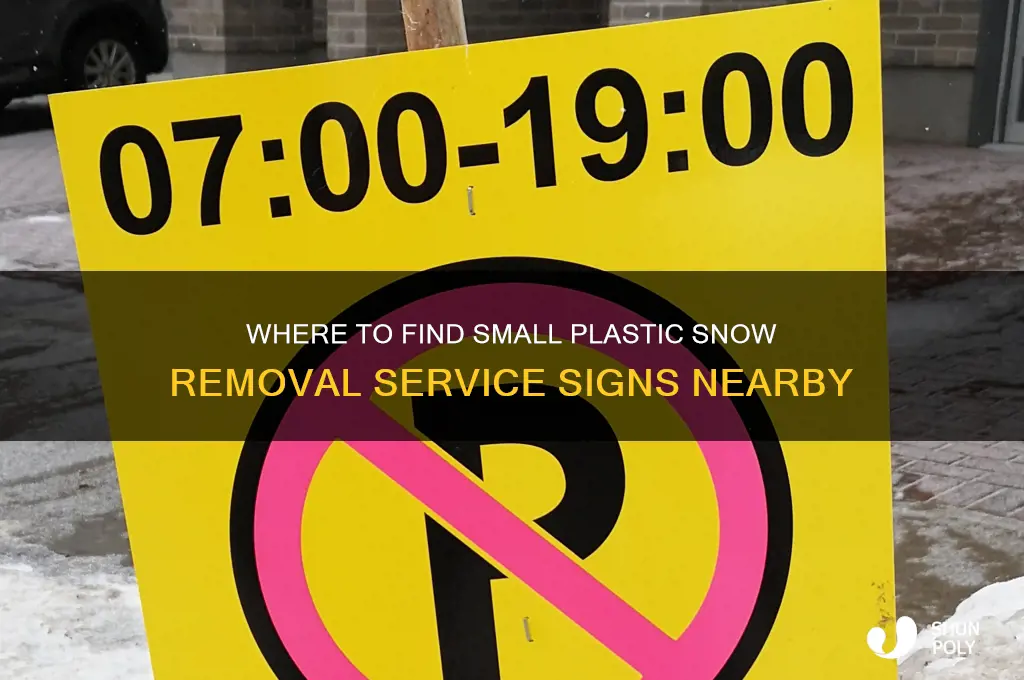 who has those little plastic signs for snow removal services