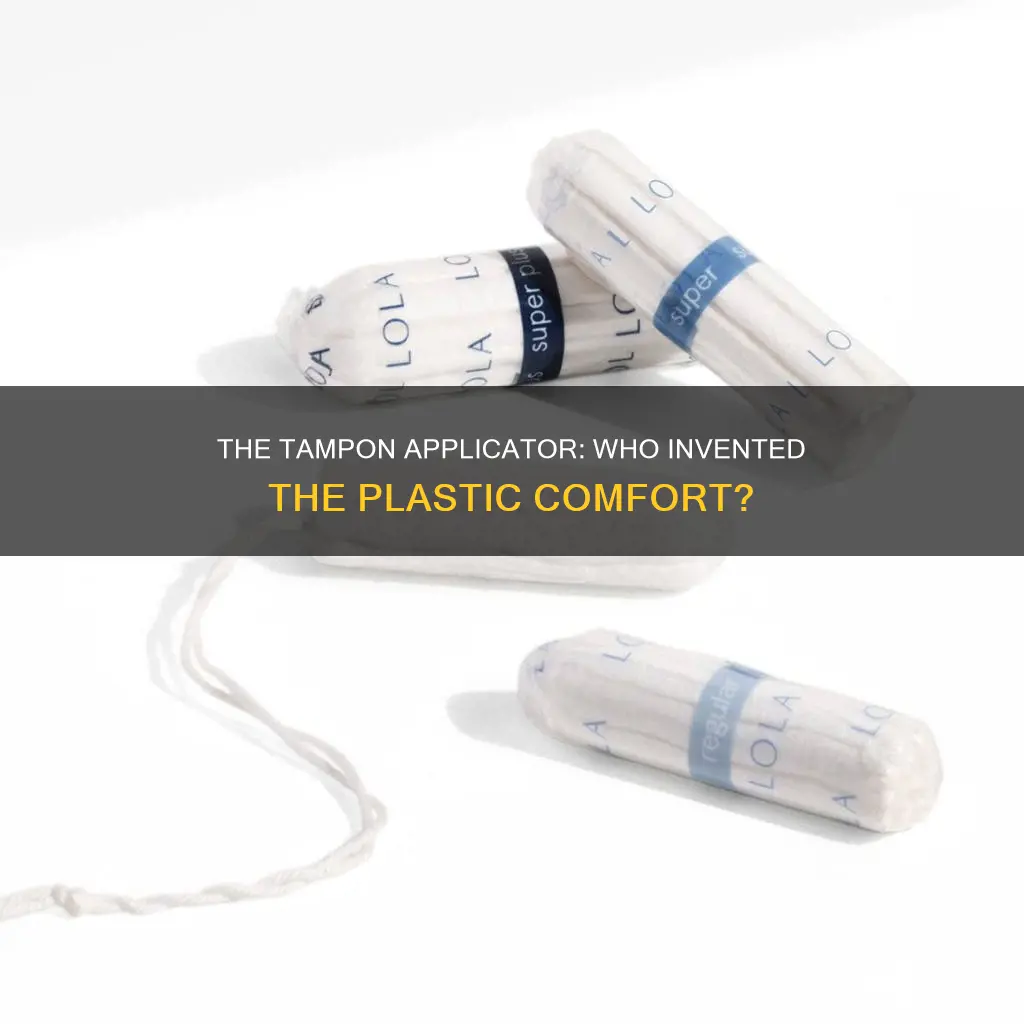 who invented the plastic tampon applicator