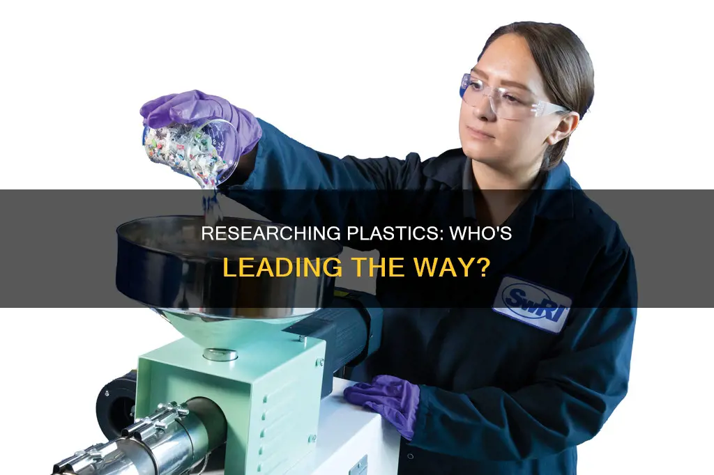 who is doing research with plastics