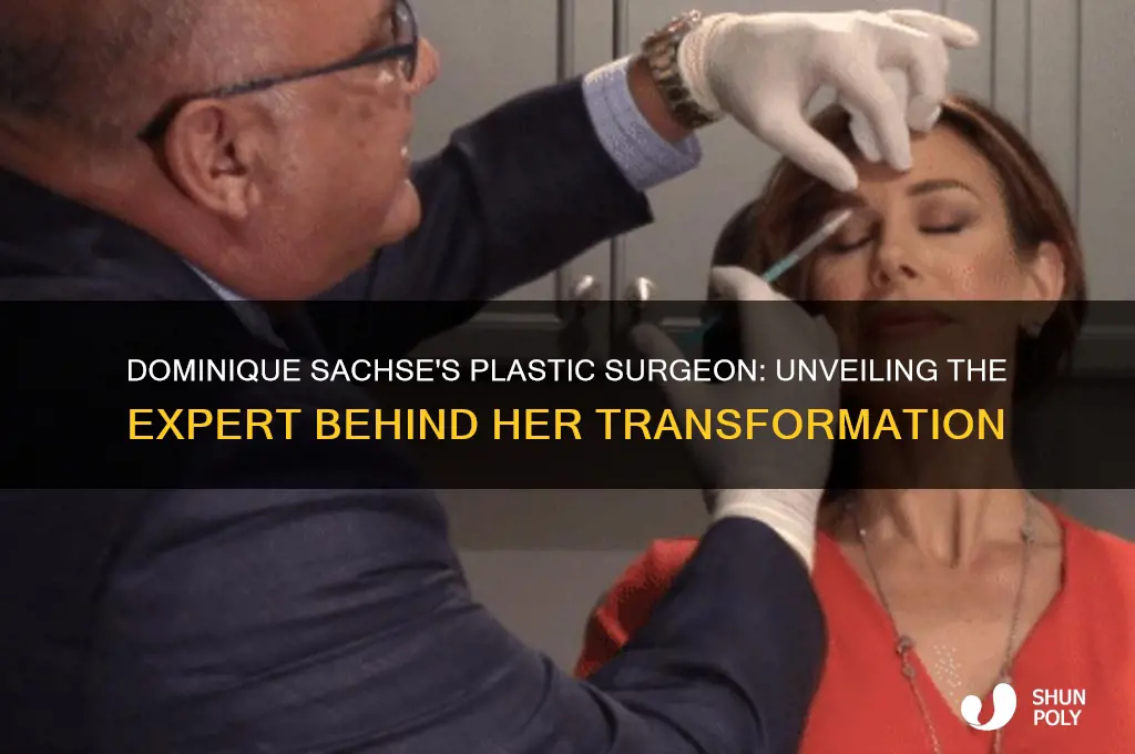 who is dominique sachse plastic surgeon