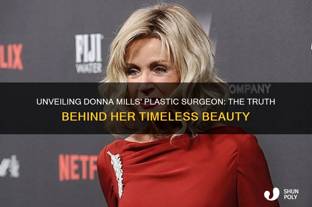 who is donna mills plastic surgeon
