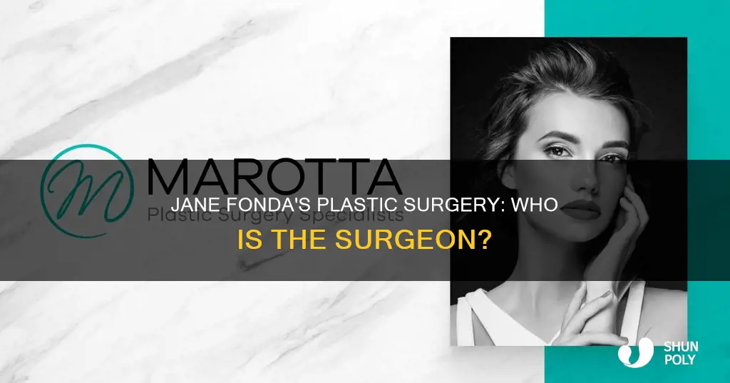 who is jane fondas plastic surgron