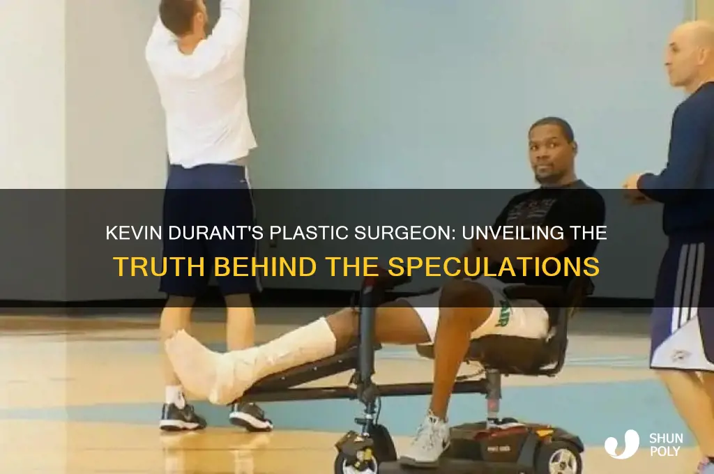 who is kevin durant plastic surgeon