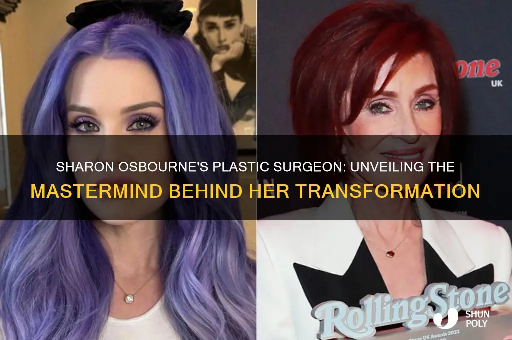 who is sharon osborne plastic surgeon