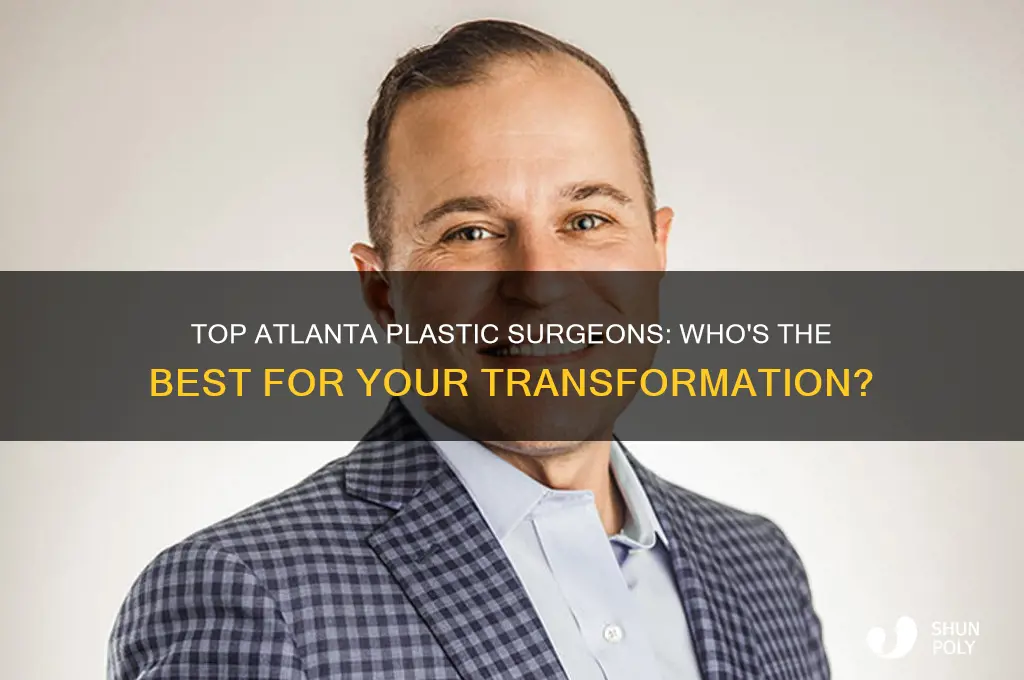 who is the best plastic surgeon in atlanta