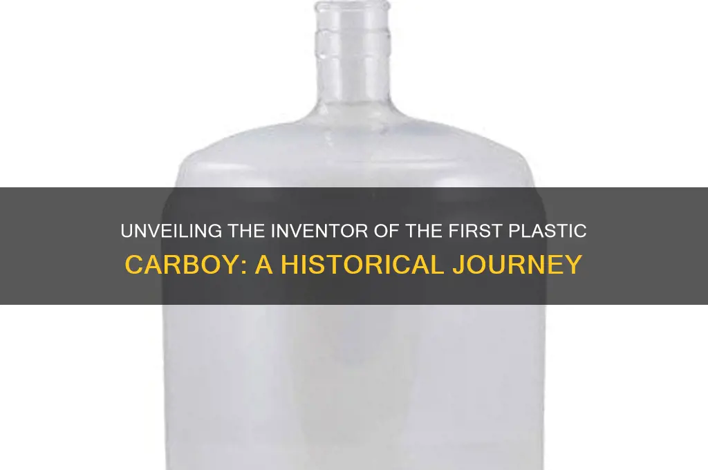 who made the first plastic carboy