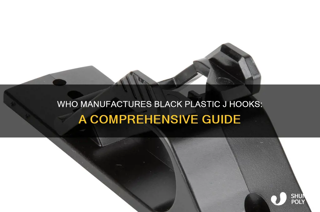 who makes black plastic j hooks